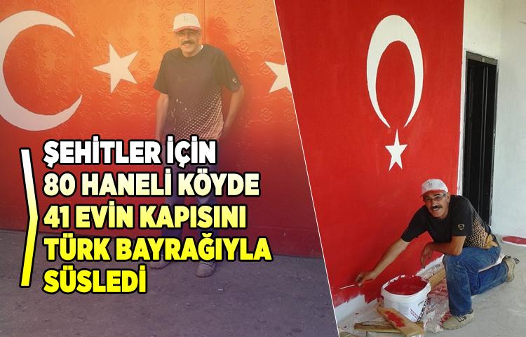 Yozgat'ta şehitler için 41 evin kapısı Türk bayrağıyla süslendi