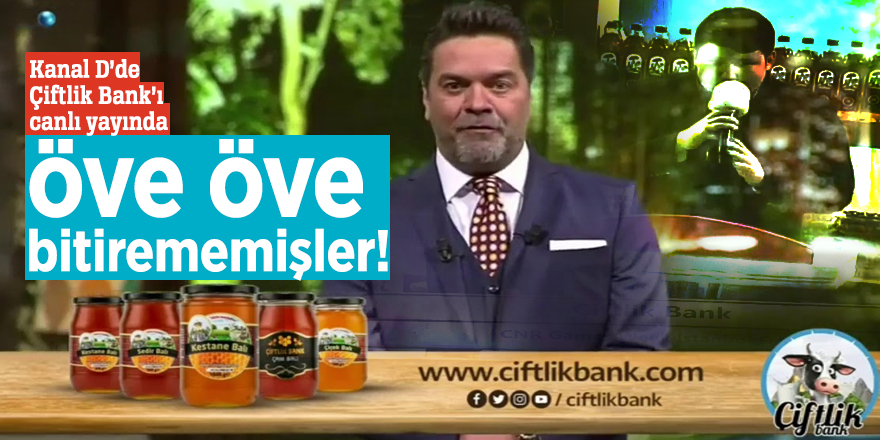 Kanal D’de Çiftlik Bank reklamı canlı yayında öve öve bitirememişler!