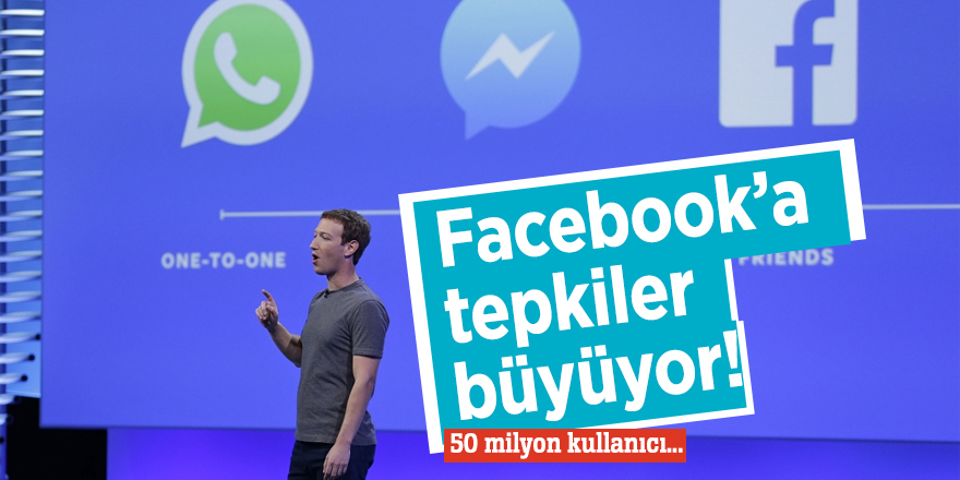 Facebook’a tepkiler büyüyor!