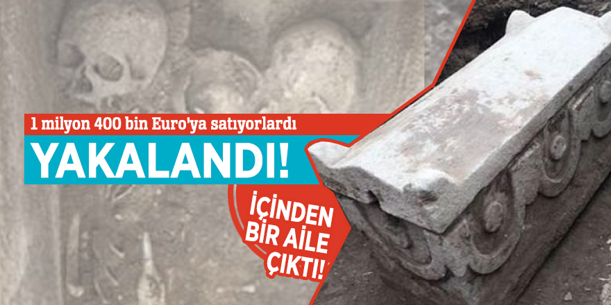 1 milyon 400 bin Euro'ya satıyorlardı! Yakalandı...