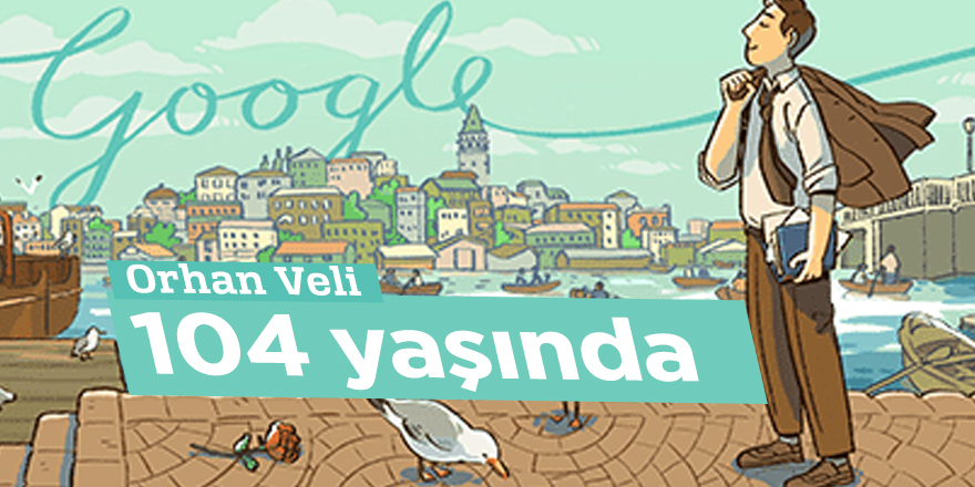 Orhan Veli 104 yaşında