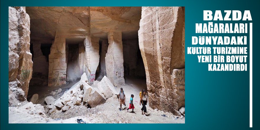 Şanlıurfa’daki Bazda Mağaraları kültür ve turizm aktivitelerine yeni bir boyut kazandırdı