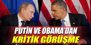 Obama ile Putin Suriye ve Ukrayna'yı görüştü!