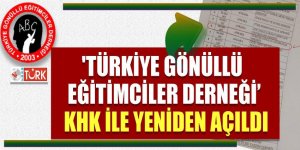 'Türkiye Gönüllü Eğitimciler Derneği' KHK ile yeniden açıldı