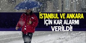 İstanbul ve Ankara için kar alarmı verildi!