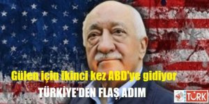 Adalet Bakanı Bozdağ, Gülen'in iadesi için ABD'ye gidiyor
