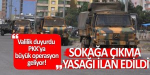 Valilik duyurdu: PKK'ya büyük operasyon geliyor!