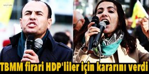 TBMM firari HDP'liler için kararını verdi