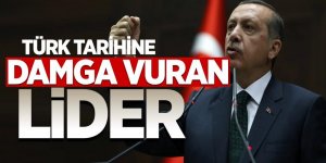 Türk tarihine damga vuran lider