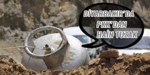 Diyarbakır'da PKK'dan hain tuzak!