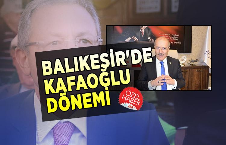 Balıkesir'de Kafaoğlu dönemi